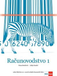 OSNOVE RAČUNOVODSTVA; radna bilježnica iz računovodstva za prvi razred srednje ekonomske škole