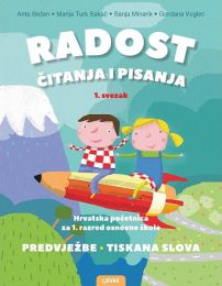 RADOST ČITANJA I PISANJA 1, 1. SVEZAK; radni udžbenik, Hrvatska početnica za 1. razred osnovne škole - Predvježbe, Tiskana slova
