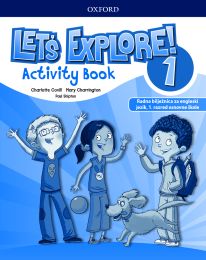 LET'S EXPLORE 1; Activity book with Online Practice, radna bilježnica za engleski jezik, 1. razred osnovne škole