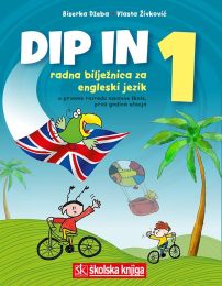DIP IN 1; radna bilježnica za engleski jezik u prvome razredu osnovne škole, prva godina učenja