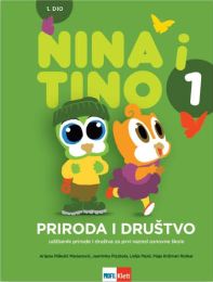 NINA I TINO 1; 1. dio, radni udžbenik prirode i društva za prvi razred osnovne škole