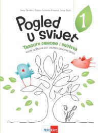 POGLED U SVIJET 1 TRAGOM PRIRODE I DRUŠTVA; radni udžbenik za 1. razred osnovne škole