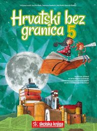 HRVATSKI BEZ GRANICA 5; radna bilježnica uz integrirani udžbenik hrvatskoga jezika u petome razredu osnovne škole
