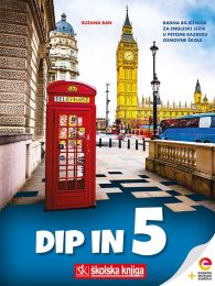 DIP IN 5; radna bilježnica za engleski jezik u petom razredu osnovne škole, peta godina učenja