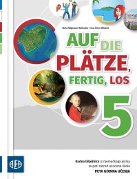 AUF DIE PLDTZE, FERTIG, LOS 5; radna bilježnica iz njemačkoga jezika za peti razred osnovne škole (peta godina učenja)