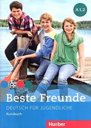 BESTE FREUNDE A1.2 : udžbenik njemačkog jezika za 5. raz. OŠ, 5. god. uč. i 6. raz. 3. god.uč.