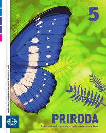 PRIRODA 5 - PP; radni udžbenik iz prirode za peti razred osnovne škole (za učenike kojima je određen primjereni program osnovnog odgoja i obrazovanja)