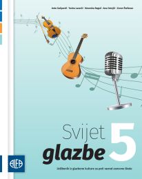 SVIJET GLAZBE 5; udžbenik iz glazbene kulture za peti razred osnovne škole