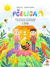 PČELICA 1; komplet 1. i 2 dio, početnica iz hrvatskog jezika s dds u 1. razredu OŠ