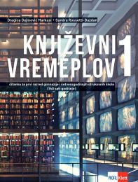 KNJIŽEVNI VREMEPLOV 1; (140 sati godišnje) čitanka iz hrvatskoga jezika za prvi razred gimnazija i četverogodišnjih strukovnih škola