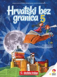 HRVATSKI BEZ GRANICA 5; komplet 1. i 2. dio, integrirani udžbenik za hrvatski jezik s dds u 5. razredu OŠ
