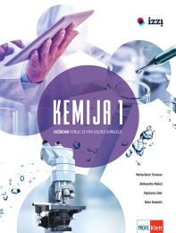 KEMIJA 1; udžbenik kemije za prvi razred gimnazije