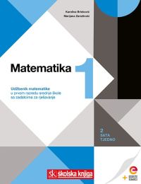 MATEMATIKA 1; (2 sata nastave tjedno), udžbenik matematike s dodatnim digitalnim sadržajima u prvom razredu srednje škole sa zadatcima za rješavanje