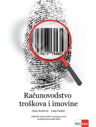 RAČUNOVODSTVO TROŠKOVA I IMOVINE; udžbenik računovodstva za 2. razred srednjih ekonomskih škola