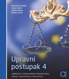 UPRAVNI POSTUPAK 4; udžbenik, upravni referenti, upravna i biroteh.škola