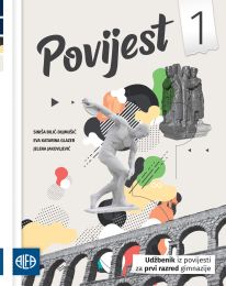 POVIJEST 1; udžbenik iz povijesti za prvi razred gimnazije