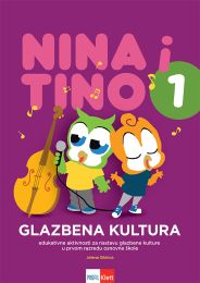NINA I TINO 1; edukativne aktivnosti za nastavu glazbene kulture u prvom razredu osnovne škole