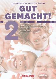GUT GEMACHT! 2 - PP; radna bilježnica za pomoć u učenju njemačkog jezika u drugom razredu osnovne škole