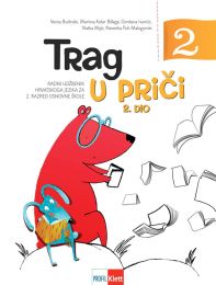 TRAG U PRIČI 2; 2. dio, radni udžbenik hrvatskoga jezika za 2. razred osnovne škole