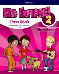 LET'S EXPLORE 2; Class book with eBook, udžbenik za engleski jezik, 2. razred osnovne škole, 2. godina učenja