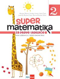SUPER MATEMATIKA ZA PRAVE TRAGAČE 2; 2. dio, radni udžbenik za 2. razred osnovne škole