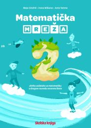 MATEMATIČKA MREŽA 2; zbirka zadataka za matematiku u drugom razredu osnovne škole