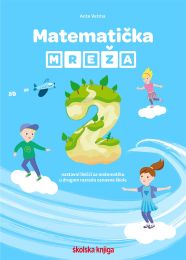 MATEMATIČKA MREŽA 2; nastavni listići za matematiku u drugome razredu osnovne škole