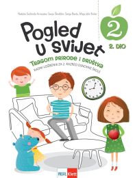 POGLED U SVIJET 2, TRAGOM PRIRODE I DRUŠTVA; 2. dio, radni udžbenik za 2. razred osnovne škole