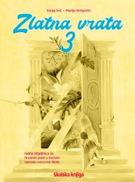 ZLATNA VRATA 3; radna bilježnica za hrvatski jezik u trećem razredu osnovne škole