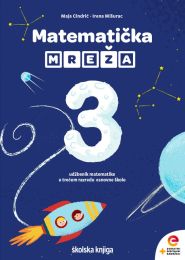 MATEMATIČKA MREŽA 3; udžbenik matematike s dodatnim digitalnim sadržajima u trećem razredu osnovne škole