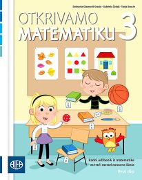 OTKRIVAMO MATEMATIKU 3 - PP; 1. dio, radni udžbenik (za učenike kojima je određen primjereni program osnovnog odgoja i obrazovanja)