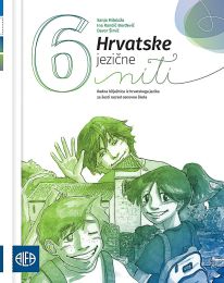 HRVATSKE JEZIČNE NITI 6; radna bilježnica iz hrvatskoga jezika za šesti razred osnovne škole