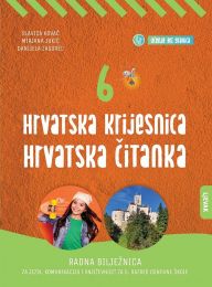 HRVATSKA KRIJESNICA 6; radna bilježnica za jezik, komunikaciju i književnost za VI. razred osnovne škole