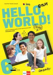 HELLO, WORLD! 6; udžbenik engleskog jezika za šesti razred osnovne škole, šesta godina učenja