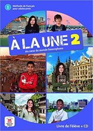A LA UNE 2; udžbenik za francuski jezik, 6. razred osnovne škole, 1. strani jezik, 6. godina učenja