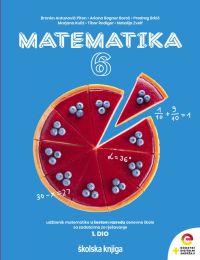 MATEMATIKA 6; komplet 1. i 2. dio, udžbenik matematike sdds u šestom razredu osnovne škole sa zadatcima za rješavanje
