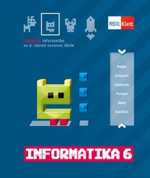 INFORMATIKA 6; udžbenik za 6. razred osnovne škole