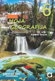 MOJA GEOGRAFIJA 6; udžbenik za 6. razred osnovne škole