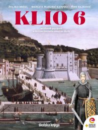 KLIO 6; udžbenik povijesti s dodatnim digitalnim sadržajima u šestom razredu osnovne škole