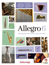 ALLEGRO 6; udžbenik glazbene kulture s dodatnim digitalnim sadržajima u šestom razredu osnovne škole
