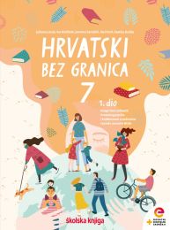 HRVATSKI BEZ GRANICA 7; komplet 1. i 2. dio, integrirani udžbenik hrvatskoga jezika i književnosti s dds u 7. razredu OŠ