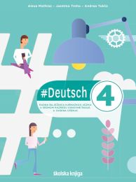 #DEUTSCH 4; radna bilježnica za njemački jezik u sedmome razredu osnovne škole, 4. godina učenja