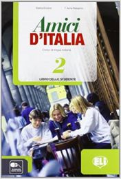 AMICI D'ITALIA 2; udžbenik za talijanski jezik, 7. i 8. razred osnovne škole, 4. i 5. godina učenja, drugi strani jezik