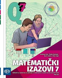 MATEMATIČKI IZAZOVI 7; 1. dio, udžbenik sa zadatcima za vježbanje iz matematike za sedmi razred osnovne škole