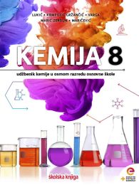 KEMIJA 8; udžbenik kemije s dodatnim digitalnim sadržajima u osmom razredu osnovne škole