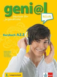 GENI@L KLÍCK A2.2; udžbenik za njemački jezik, 3. razred gimnazija i strukovnih škola