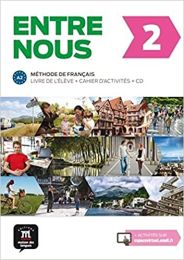 ENTRE NOUS 2; udžbenik za francuski jezik, 2. i/ili 3. razred gimnazija, prvi i drugi strani jezik (početno i napredno učenje)