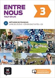 ENTRE NOUS 3; udžbenik za francuski jezik, 3. i/ili 4. razred gimnazija, prvi i drugi strani jezik (početno i napredno učenje)
