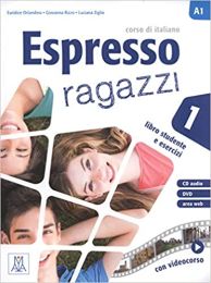ESPRESSO RAGAZZI 1; udžbenik za talijanski jezik, 1. i/ili 2. razred gimnazija, prvi i drugi strani jezik (početno i napredno učenje)