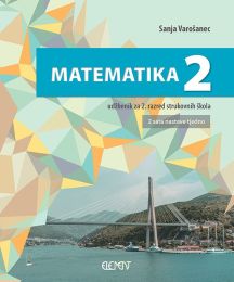 MATEMATIKA 2; (2 sata nastave tjedno), udžbenik za 2. razred strukovnih škola